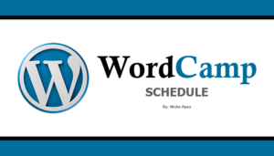 wordpress-wordcamp-wp-word-press-wordcamp schedule-conference-schedule-meetings-meet-greet-attend-upcoming-remaining-information-help-websites-blogs-bloggers-blogging-novice-professional