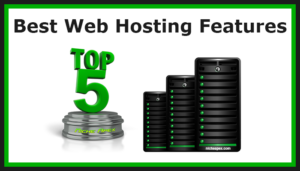 best web hosting features,web hosting features,web hosting,webhosting,hosting,host,features,guide,tips,advice,pointers,help,information