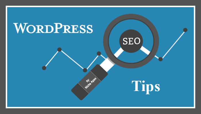 wordpress seo tips,wordpress seo,wordpress search engine optimization,seo,search engine optimization,tips,guide,information,help,advice