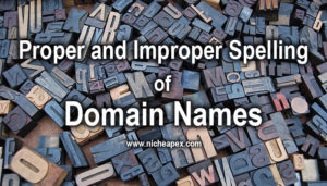 spelling,domain names,domains,advice,tips,help,reference,proper,improper