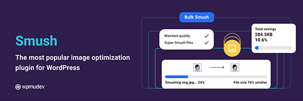 smush plugin-smush image optimization plugin-smush